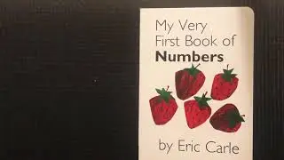 &ldquo;My Very First Book of Numbers,&rdquo; by Eric Carle