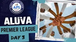 ALUVA PREMIER LEAGUE  SEASON 5 |  DAY 3  | KERALA SPORTS LIVE