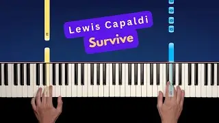 Lewis Capaldi - Survive - Easy Piano Tutorial