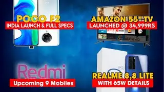 Poco F2 India Launch ? Specs,Realme 8,8 Pro,8 Lite,9 Upcoming Redmi Mobiles,Realme V15,V15 Pro #315