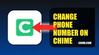 How To Change Phone Number On Chime 2025 (2026)