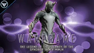 WARFRAME: the Legend of the Journey of the Spaciest Space Ninja! | Chapter #1 (LETS PLAY: Warframe)