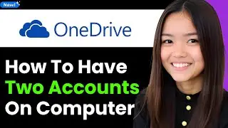 How to Have 2 Onedrive Accounts on One Computer 2026 (Step By Step)