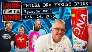 &laquo;Энергетический напиток Hydra DNA&raquo; с Лизой Шану (The Goods from the Woods, №497)