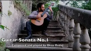 Guitar Sonata No.1 - Okay Özdağ