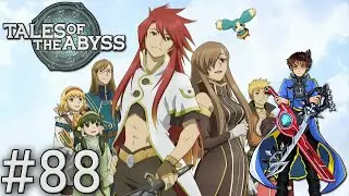 Tales of the Abyss Redux Playthrough with Chaos part 88: God Generals Return