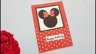 Beautiful birthday greeting card /Mickey Mouse greeting card/ handmade greeting card  / DIY card
