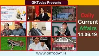 Daily Current Affairs June 14 , 2019 : English MCQs | GKToday