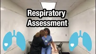 Respiratory Nursing Assessment | UCLA MECN