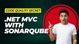 Analyze Asp.Net MVC Code Quality with SonarQube in 10 Minutes!