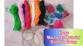 जानीये मायक्रेम मटेरियल किमत के साथ//   Macrame Material with it's Prices