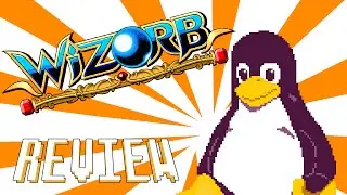 Wizorb | The Linux Gamer Reviews