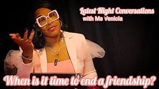 When Is It Time To End A Friendship 