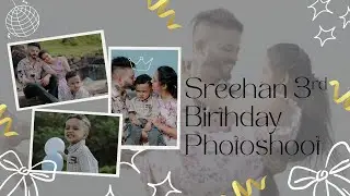 Sreehan 3rd Birthday Photoshoot 🤩|#photoshoot #birthday #happiness 