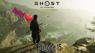Ghost Of Tsushima (Director's Cut) Episode 15: End The Suffering 