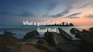 Mack Brock - What A Good God