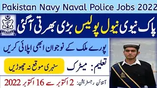 Pak Navy Police Jobs 2022| New Jobs 2022 in Pakistan Today| Latest Govt Jobs 2022| Government Jobs