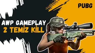 AWM ile 2 Güzel Hareket | PUBG GAMEPLAY