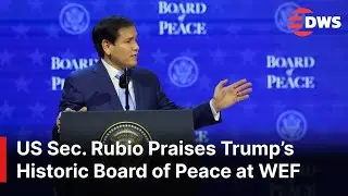 US Secretary Marco Rubio Praises Trump&rsquo;s Historic Board of Peace at WEF 2026 in Davos | AC1E