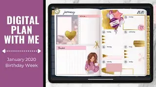 Digital Plan With Me / Birthday Week / January 13-19, 2020