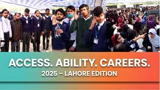 Access.Ability.Careers 2025 Lahore | Inclusive Career Fair for Persons with Disabilities
