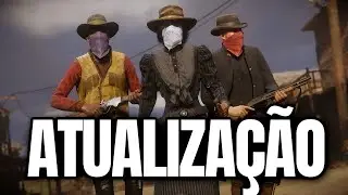NOVIDADES DA &Uacute;LTIMA SEMANA DE ATUALIZA&Ccedil;&Atilde;O EM RED DEAD ONLINE