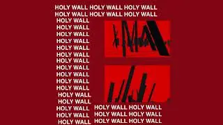 Holy Wall (Ultralight Beam) TLFU Ver. (SIGNALIS COMP)