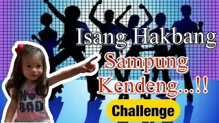 Isang Hakbang Sampung Kendeng Challenge | kyotchloe