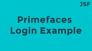 JSF-JPA-Primefaces Login Example