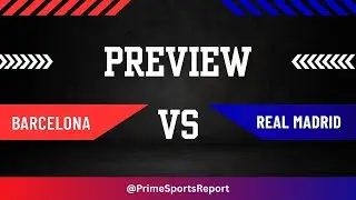 Barcelona vs Real Madrid Prediction (11 Jan 2026) | Supercopa Final Preview + Score Forecast