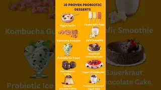 Top 10 Probiotic Desserts for a Healthy Gut! #guthealth #health #healthyfood