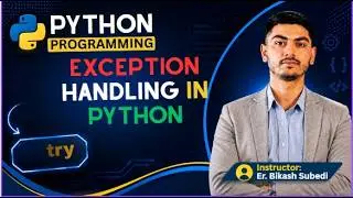 Python Exception Handling Tutorial | Try, Except, Finally, Raise & Multiple Exceptions