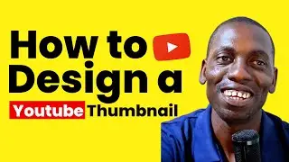How I Design YouTube Thumbnails in 2026 (UPDATED)