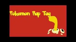 Pokemon Rap Tag MrMrcoolgames