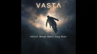 Vasta - H.W.Y.B (Hanya Waktu Yang Bisa) (video lirik)