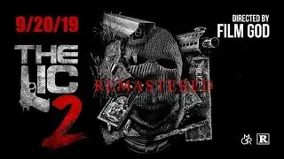 THE LIC PART 2 ( Remastered ) - Directed By J.NEAL THE Film God