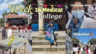 WEEK IN MY LIFE AS MBBS STUDENT👩‍⚕️🩺walkathon,cadaver oath,skit,dance  //mbbs vlog Vedika Naithani