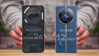 Nothing Phone 2a против Realme 12 Pro Plus | Полное сравнение ⚡ Какой из них лучше?