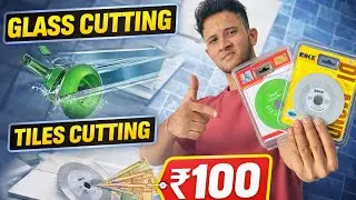 🔥 ₹100 Glass Cutting Blade Test | Glass, Tile & Marble Cut 😱