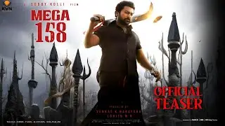 #MEGA158 - Chiranjeevi Intro First Look Teaser|#Mega158 Official Teaser|#Mega158|Chiranjeevi|Bobby
