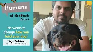 The Journey behind Journey with Sagar Badakere | Humans of thePack EP03