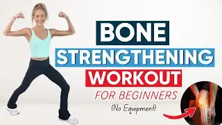 Bone Strengthening Workout for Beginners (No Equipment)