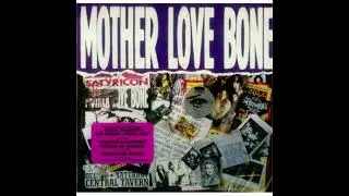 Mother Love Bone - Gentle Groove - 432Hz  HD