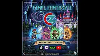 Stop Hitting Yourself! 🌹 FF2 [Part 3]