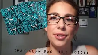Ipsy July 2019