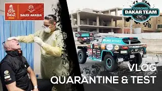 First Dakar Rally 2021 vlog! Quarantine, PCR test, preparing Beast347 for the shakedown