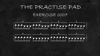 EXERCISE 0007 - HAND DEVELOPMENT - SIXTEENTH NOTE TRIPLET SUBDIVISION - 30 TO 90 BPM