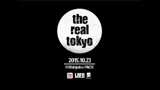 Opening | THE REAL TOKYO 2015 | L.O.F.D&times;UGcrapht