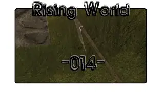 Let's Play Rising World [HD][German] 014 - Neues Spielzeug! *FACEPALM*