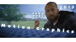 2019 Motion Graphics Show Reel!